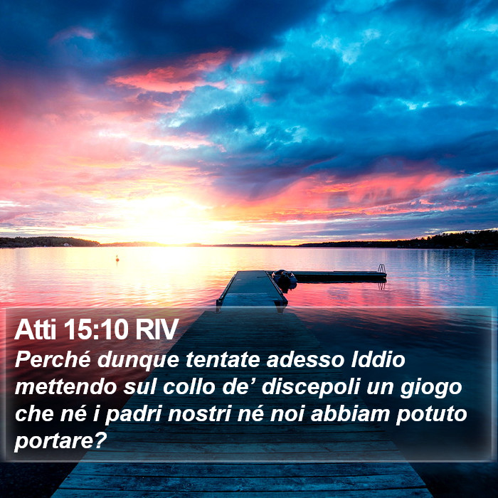 Atti 15:10 RIV Bible Study
