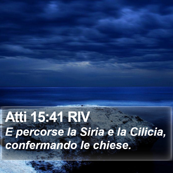 Atti 15:41 RIV Bible Study
