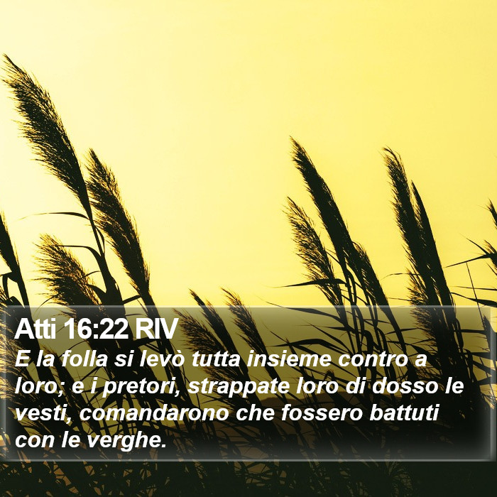 Atti 16:22 RIV Bible Study