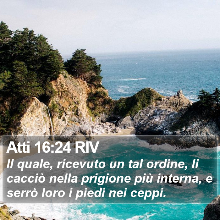 Atti 16:24 RIV Bible Study