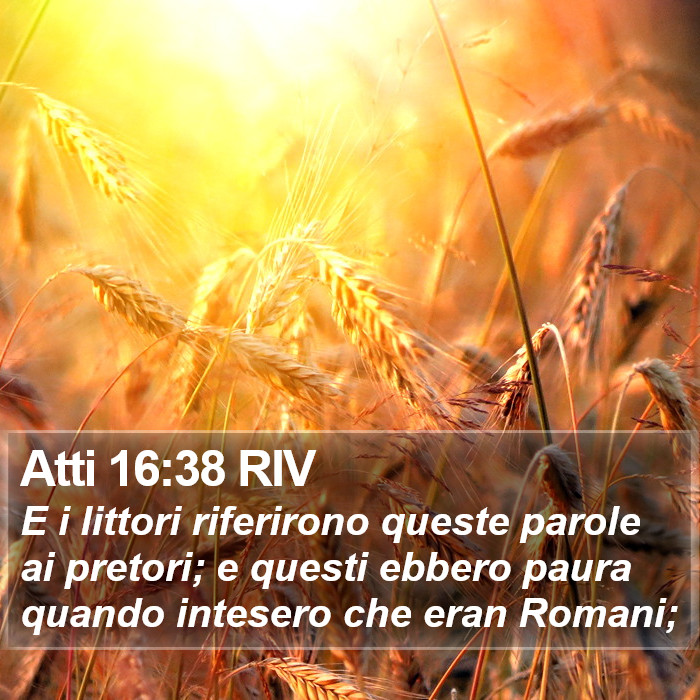 Atti 16:38 RIV Bible Study