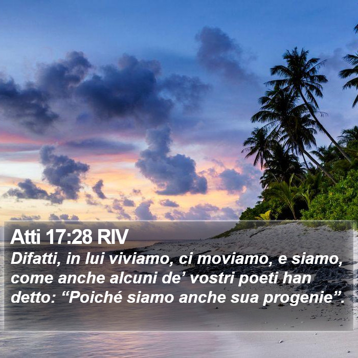 Atti 17:28 RIV Bible Study
