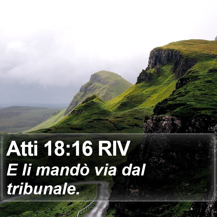 Atti 18:16 RIV Bible Study