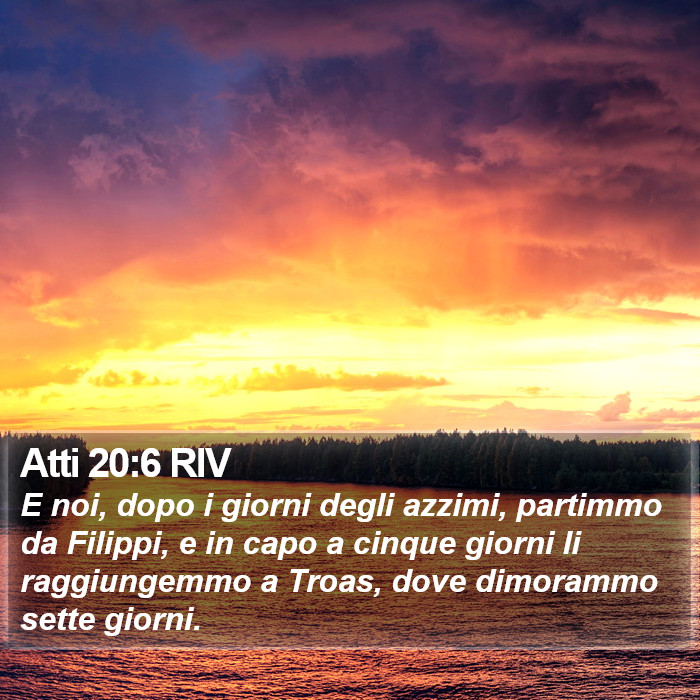 Atti 20:6 RIV Bible Study