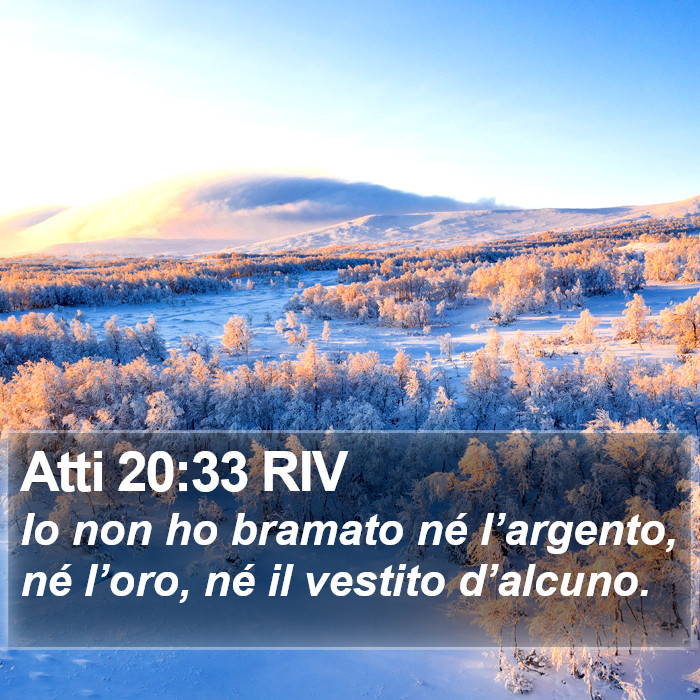 Atti 20:33 RIV Bible Study