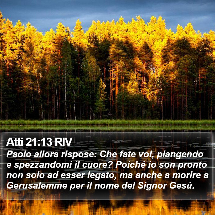 Atti 21:13 RIV Bible Study
