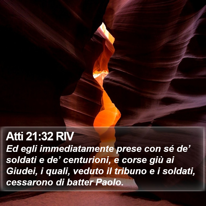 Atti 21:32 RIV Bible Study