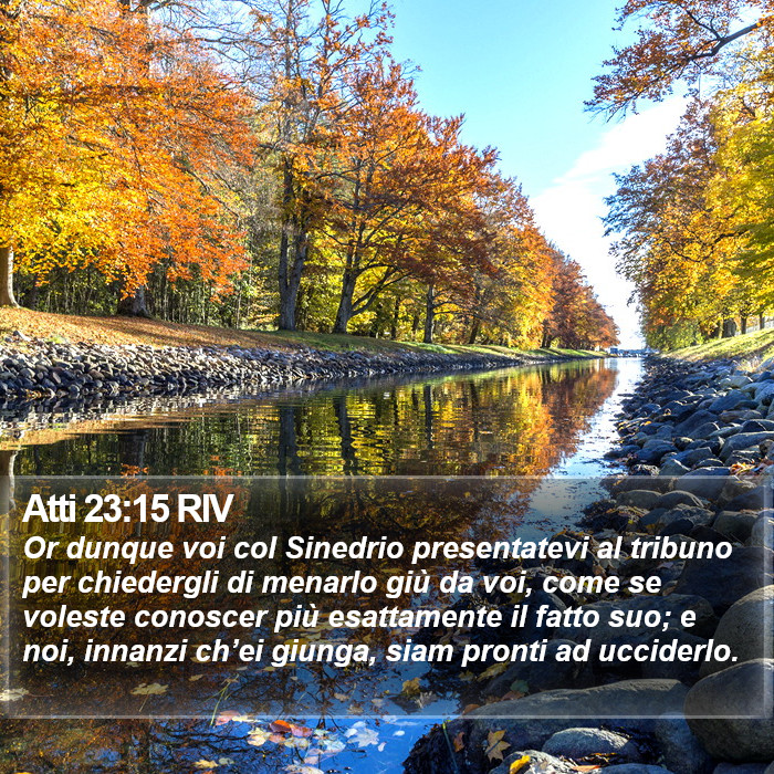 Atti 23:15 RIV Bible Study