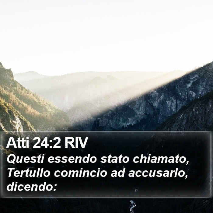 Atti 24:2 RIV Bible Study