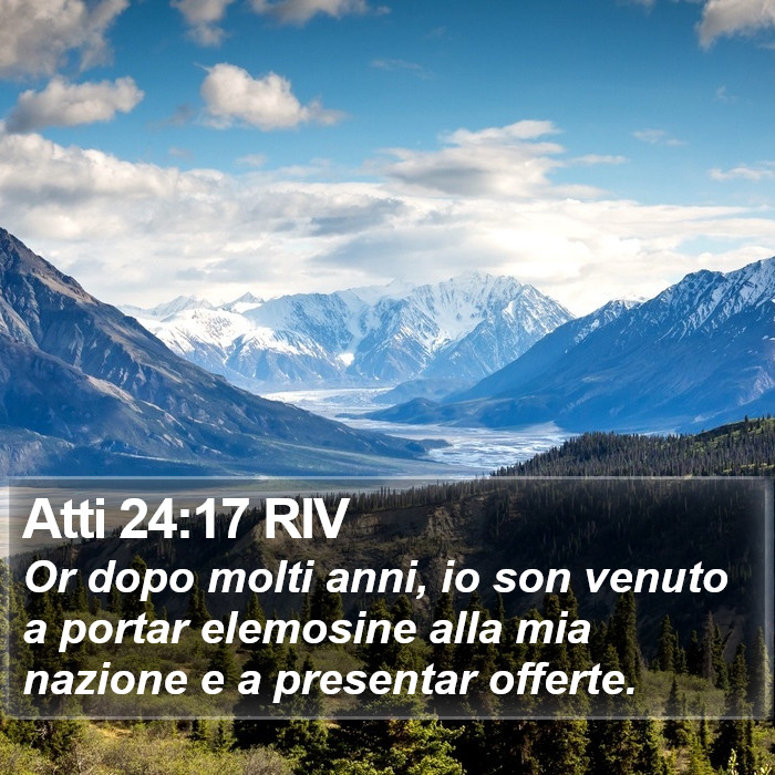Atti 24:17 RIV Bible Study