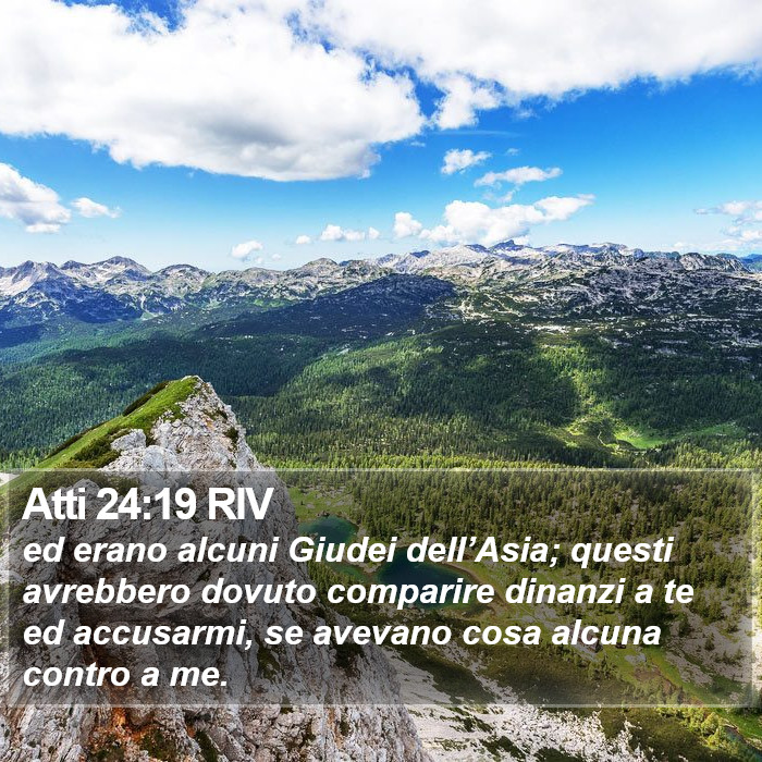 Atti 24:19 RIV Bible Study