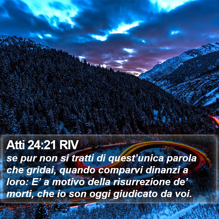 Atti 24:21 RIV Bible Study