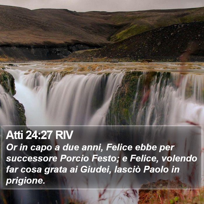 Atti 24:27 RIV Bible Study