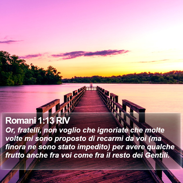 Romani 1:13 RIV Bible Study