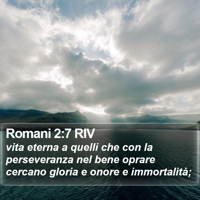 Romani 2:7 RIV Bible Study