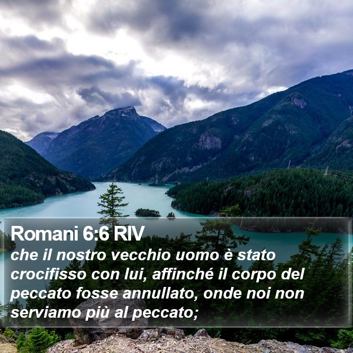 Romani 6:6 RIV Bible Study