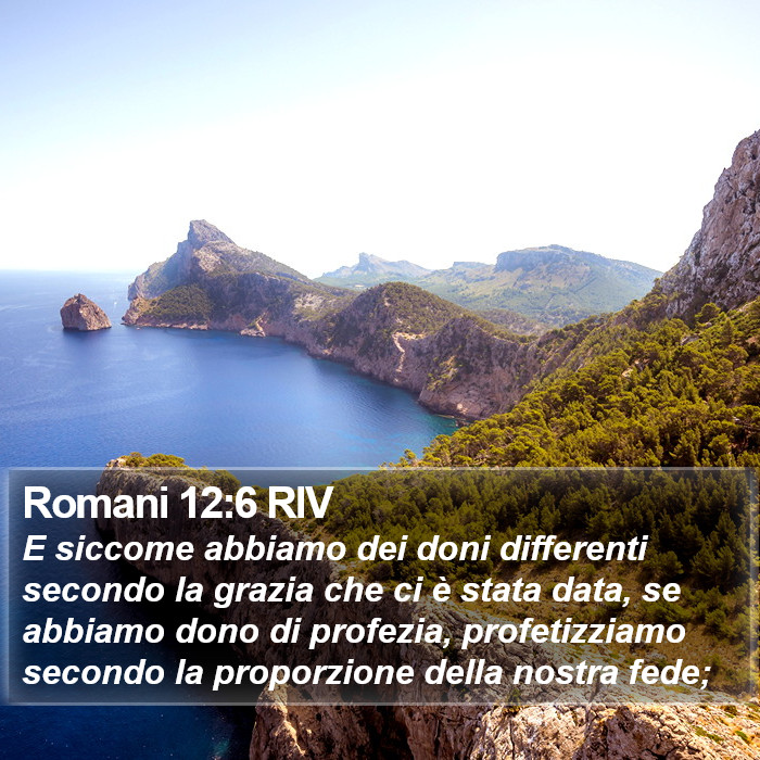 Romani 12:6 RIV Bible Study