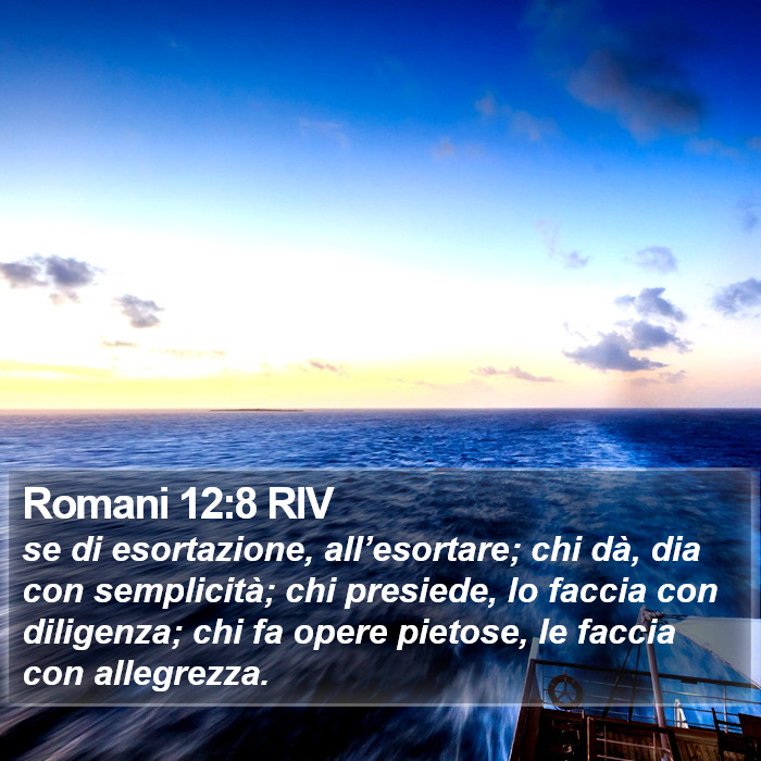 Romani 12:8 RIV Bible Study