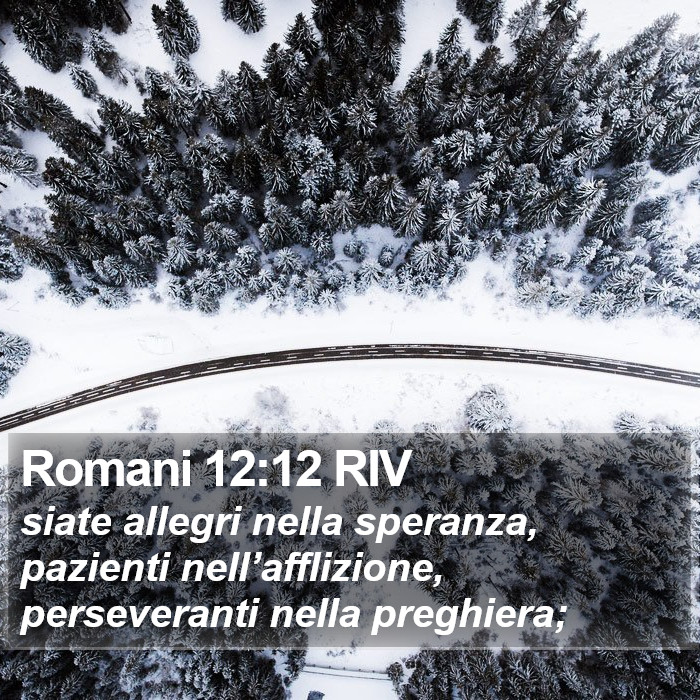Romani 12:12 RIV Bible Study