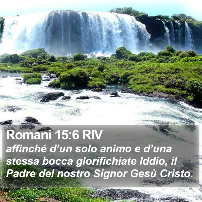 Romani 15:6 RIV Bible Study