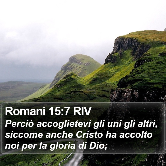 Romani 15:7 RIV Bible Study