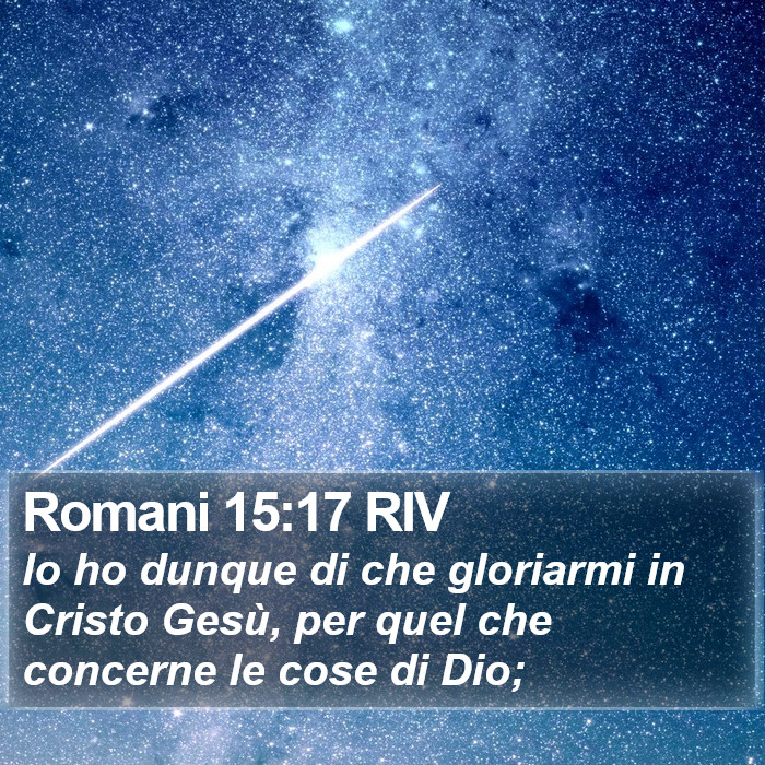 Romani 15:17 RIV Bible Study