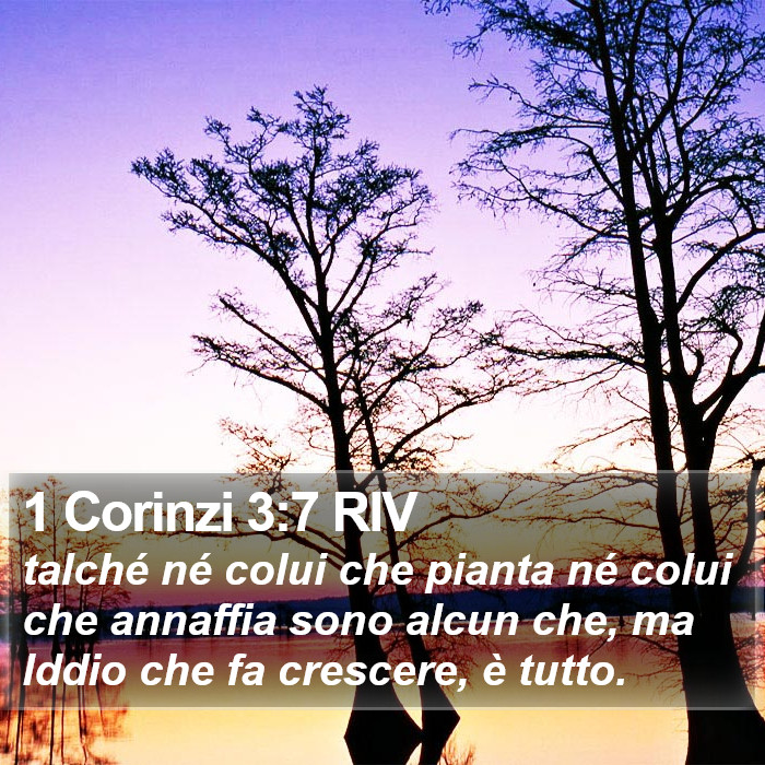 1 Corinzi 3:7 RIV Bible Study