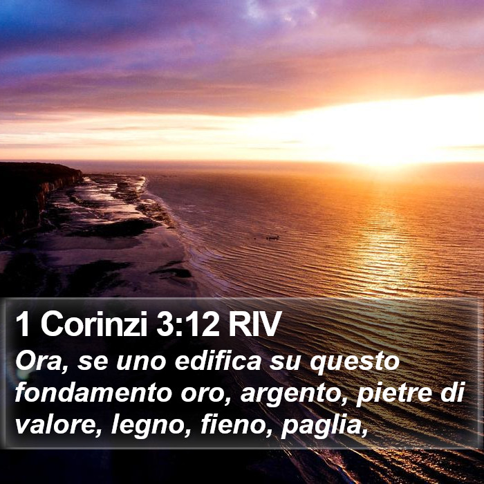 1 Corinzi 3:12 RIV Bible Study