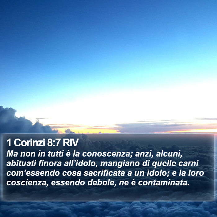 1 Corinzi 8:7 RIV Bible Study