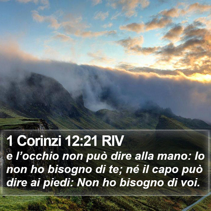 1 Corinzi 12:21 RIV Bible Study