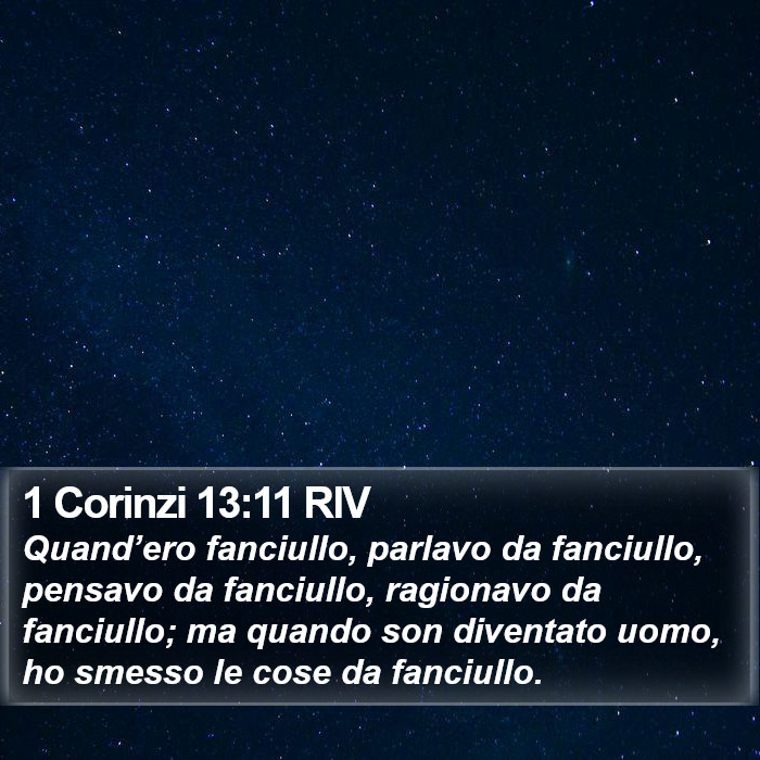 1 Corinzi 13:11 RIV Bible Study