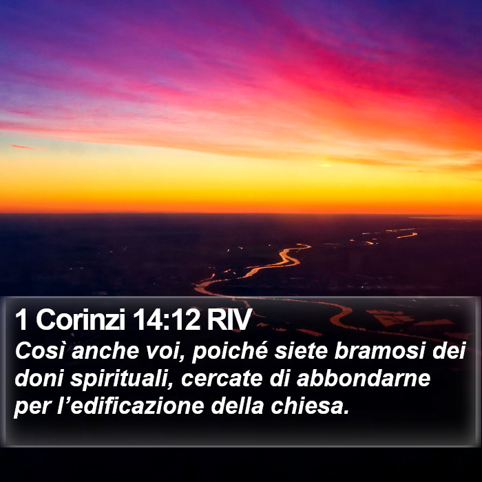1 Corinzi 14:12 RIV Bible Study