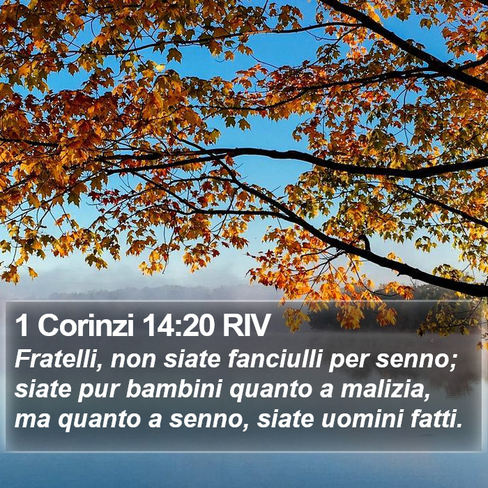 1 Corinzi 14:20 RIV Bible Study