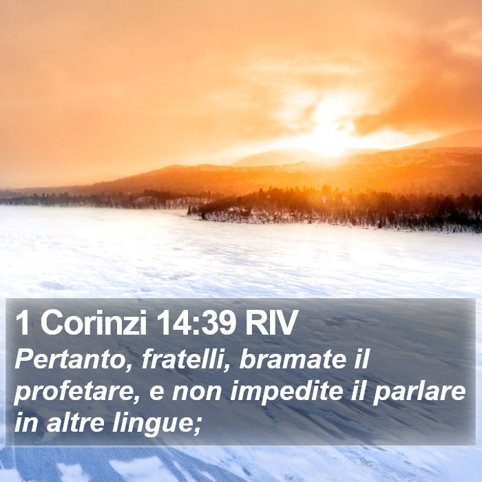 1 Corinzi 14:39 RIV Bible Study
