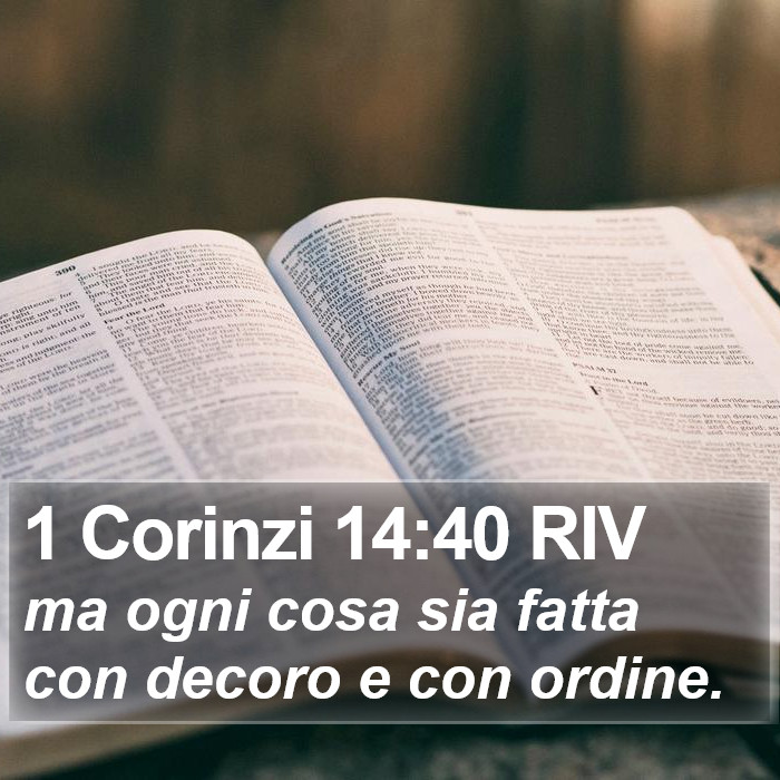 1 Corinzi 14:40 RIV Bible Study