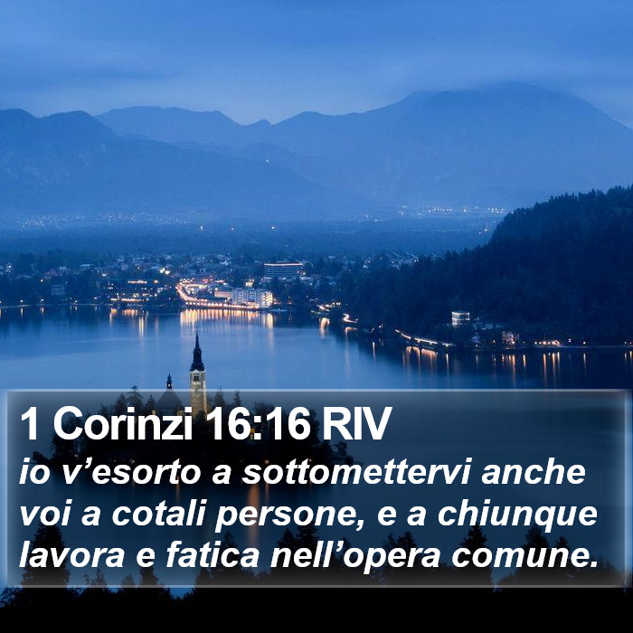 1 Corinzi 16:16 RIV Bible Study