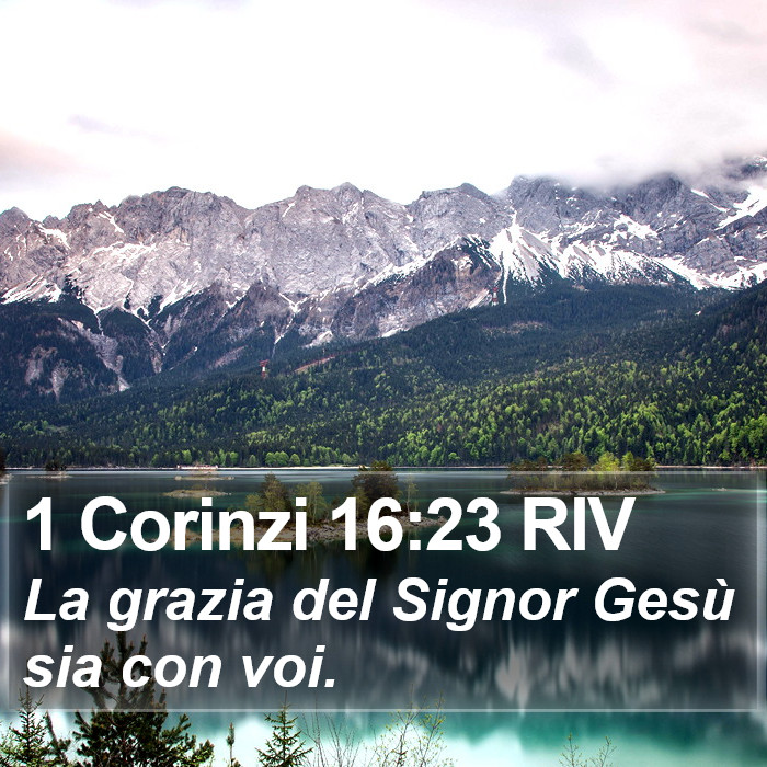 1 Corinzi 16:23 RIV Bible Study