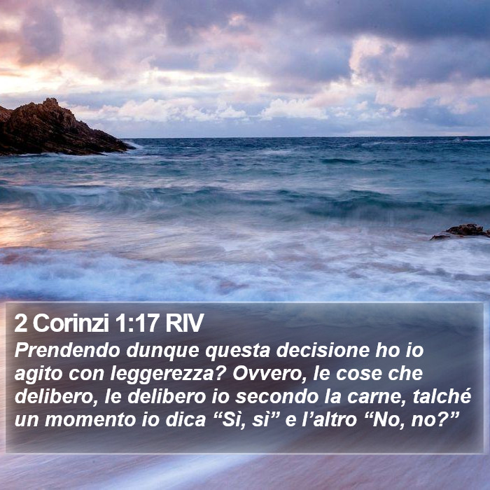 2 Corinzi 1:17 RIV Bible Study