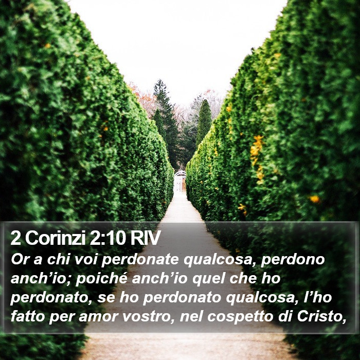 2 Corinzi 2:10 RIV Bible Study