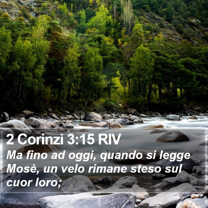 2 Corinzi 3:15 RIV Bible Study