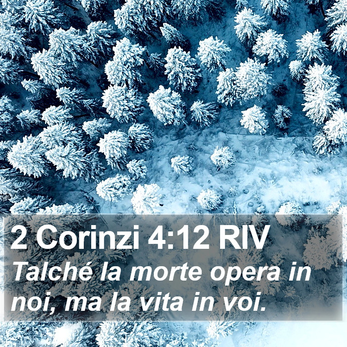 2 Corinzi 4:12 RIV Bible Study