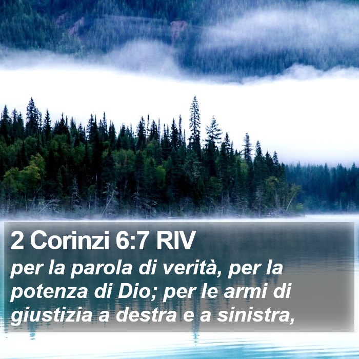 2 Corinzi 6:7 RIV Bible Study