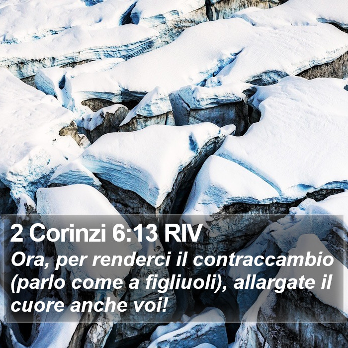 2 Corinzi 6:13 RIV Bible Study