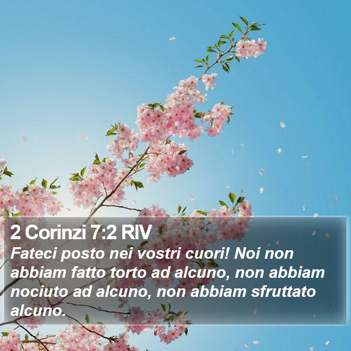 2 Corinzi 7:2 RIV Bible Study