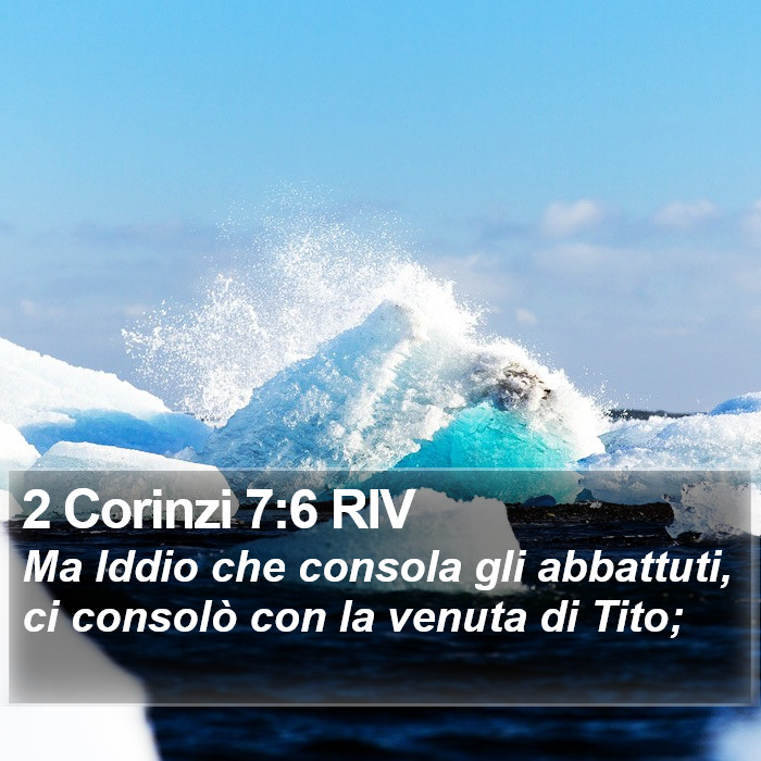 2 Corinzi 7:6 RIV Bible Study