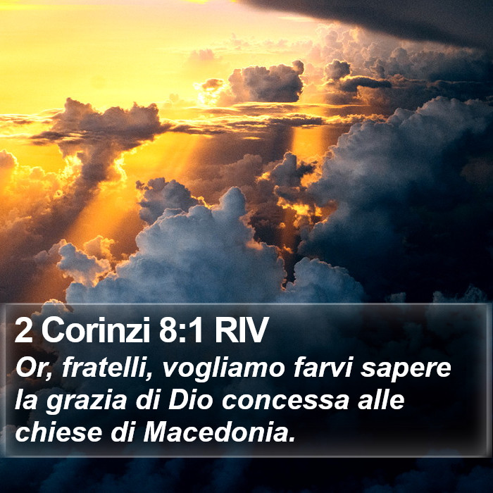 2 Corinzi 8:1 RIV Bible Study