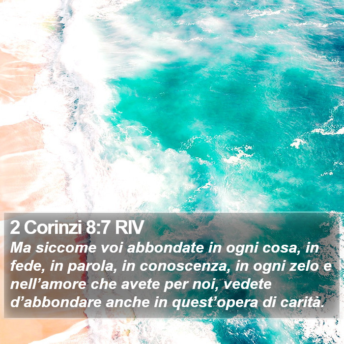 2 Corinzi 8:7 RIV Bible Study