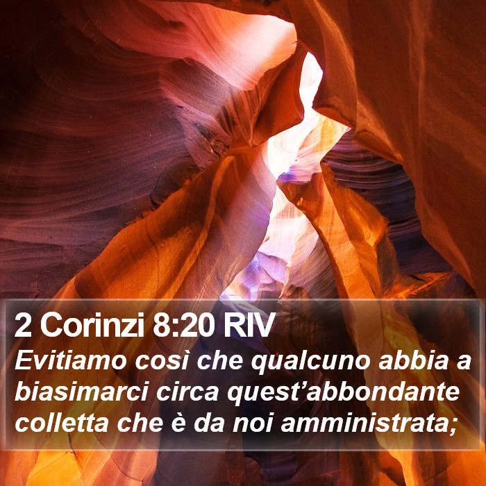 2 Corinzi 8:20 RIV Bible Study