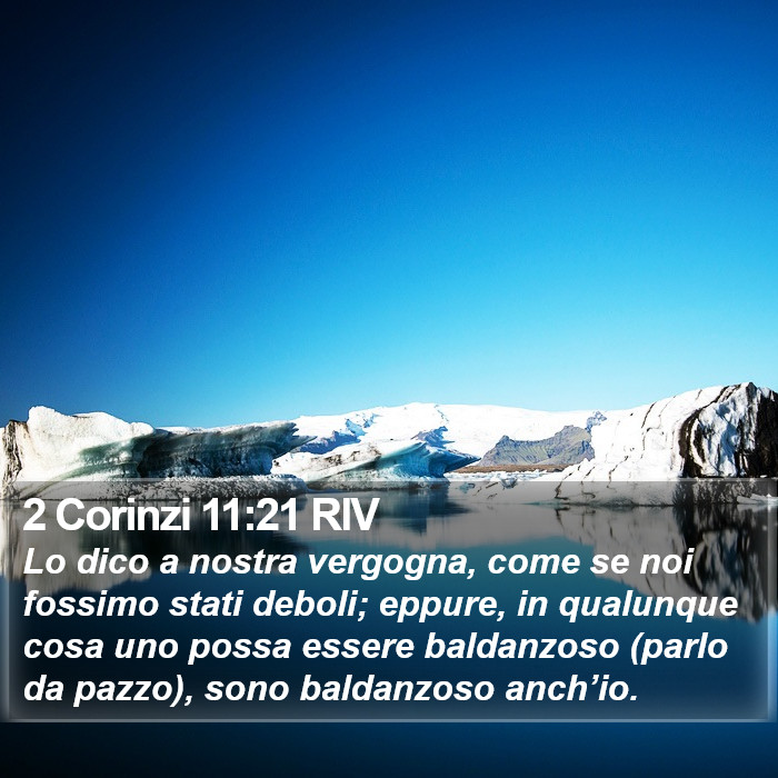 2 Corinzi 11:21 RIV Bible Study