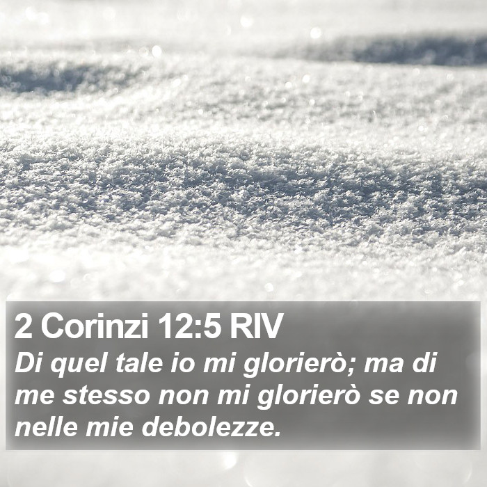 2 Corinzi 12:5 RIV Bible Study